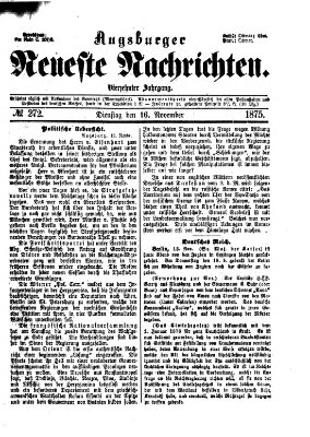 Augsburger neueste Nachrichten Dienstag 16. November 1875