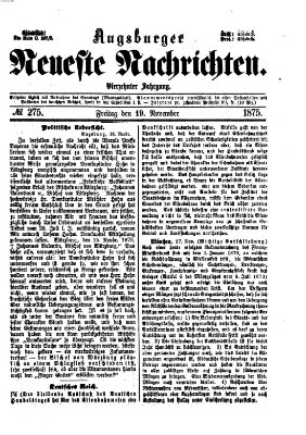 Augsburger neueste Nachrichten Freitag 19. November 1875