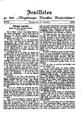 Augsburger neueste Nachrichten. Feuilleton zu den Augsburger neuesten Nachrichten (Augsburger neueste Nachrichten) Sonntag 21. November 1875