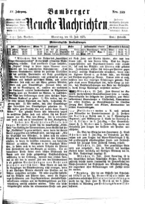 Bamberger neueste Nachrichten Montag 12. Juli 1875