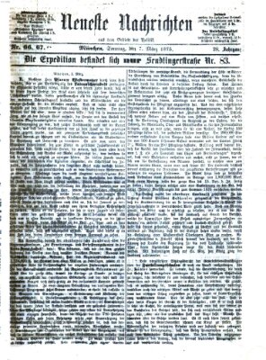 Neueste Nachrichten aus dem Gebiete der Politik (Münchner neueste Nachrichten) Sonntag 7. März 1875