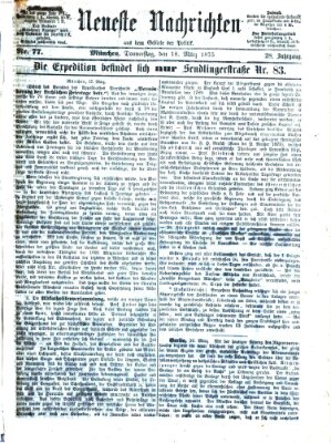 Neueste Nachrichten aus dem Gebiete der Politik (Münchner neueste Nachrichten) Donnerstag 18. März 1875