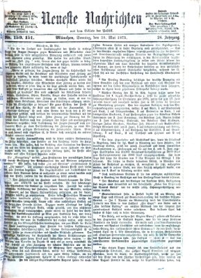 Neueste Nachrichten aus dem Gebiete der Politik (Münchner neueste Nachrichten) Sonntag 30. Mai 1875