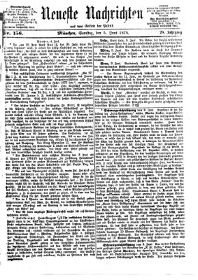 Neueste Nachrichten aus dem Gebiete der Politik (Münchner neueste Nachrichten) Samstag 5. Juni 1875