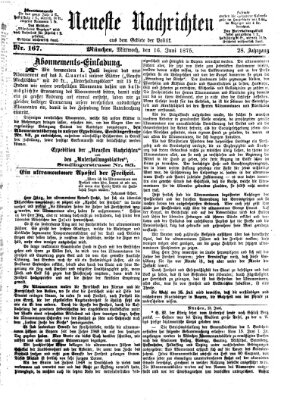 Neueste Nachrichten aus dem Gebiete der Politik (Münchner neueste Nachrichten) Mittwoch 16. Juni 1875