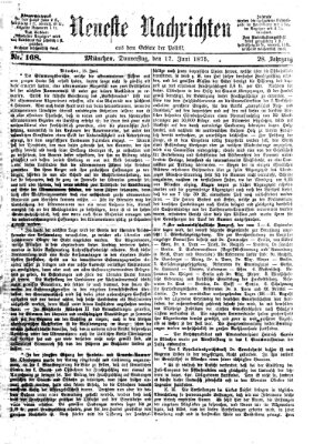 Neueste Nachrichten aus dem Gebiete der Politik (Münchner neueste Nachrichten) Donnerstag 17. Juni 1875