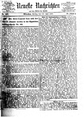 Neueste Nachrichten aus dem Gebiete der Politik (Münchner neueste Nachrichten) Freitag 16. Juli 1875