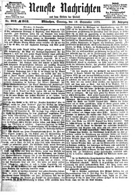 Neueste Nachrichten aus dem Gebiete der Politik (Münchner neueste Nachrichten) Sonntag 19. September 1875