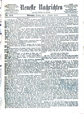 Neueste Nachrichten aus dem Gebiete der Politik (Münchner neueste Nachrichten) Freitag 1. Oktober 1875