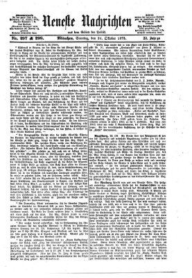 Neueste Nachrichten aus dem Gebiete der Politik (Münchner neueste Nachrichten) Sonntag 24. Oktober 1875