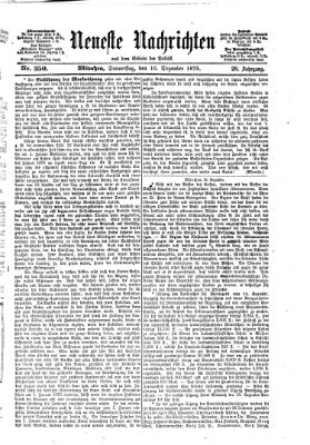 Neueste Nachrichten aus dem Gebiete der Politik (Münchner neueste Nachrichten) Donnerstag 16. Dezember 1875