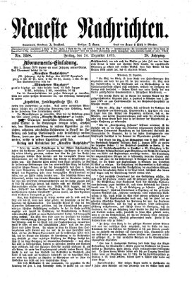 Neueste Nachrichten (Münchner neueste Nachrichten) Freitag 24. Dezember 1875