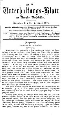 Neueste Nachrichten aus dem Gebiete der Politik. Unterhaltungs-Blatt der Neuesten Nachrichten (Münchner neueste Nachrichten) Sonntag 21. Februar 1875