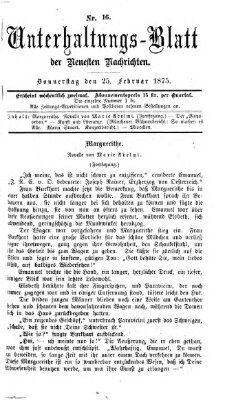 Neueste Nachrichten aus dem Gebiete der Politik. Unterhaltungs-Blatt der Neuesten Nachrichten (Münchner neueste Nachrichten) Donnerstag 25. Februar 1875