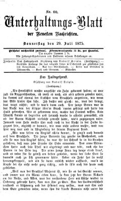 Neueste Nachrichten aus dem Gebiete der Politik. Unterhaltungs-Blatt der Neuesten Nachrichten (Münchner neueste Nachrichten) Donnerstag 29. Juli 1875