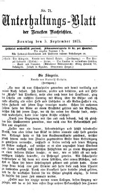 Neueste Nachrichten aus dem Gebiete der Politik. Unterhaltungs-Blatt der Neuesten Nachrichten (Münchner neueste Nachrichten) Sonntag 5. September 1875