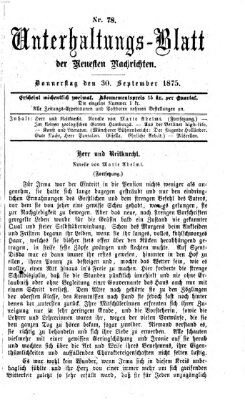 Neueste Nachrichten aus dem Gebiete der Politik. Unterhaltungs-Blatt der Neuesten Nachrichten (Münchner neueste Nachrichten) Donnerstag 30. September 1875