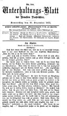 Neueste Nachrichten aus dem Gebiete der Politik. Unterhaltungs-Blatt der Neuesten Nachrichten (Münchner neueste Nachrichten) Donnerstag 16. Dezember 1875