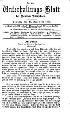 Neueste Nachrichten aus dem Gebiete der Politik. Unterhaltungs-Blatt der Neuesten Nachrichten (Münchner neueste Nachrichten) Sonntag 19. Dezember 1875