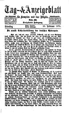 Tag- und Anzeigeblatt für Kempten und das Allgäu Dienstag 23. Februar 1875