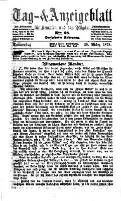 Tag- und Anzeigeblatt für Kempten und das Allgäu Donnerstag 25. März 1875