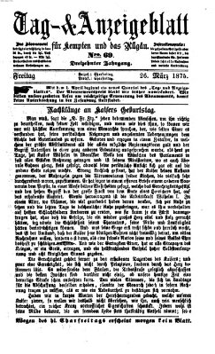 Tag- und Anzeigeblatt für Kempten und das Allgäu Freitag 26. März 1875