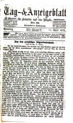 Tag- und Anzeigeblatt für Kempten und das Allgäu Sonntag 11. April 1875