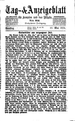 Tag- und Anzeigeblatt für Kempten und das Allgäu Samstag 22. Mai 1875