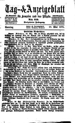 Tag- und Anzeigeblatt für Kempten und das Allgäu Sonntag 23. Mai 1875