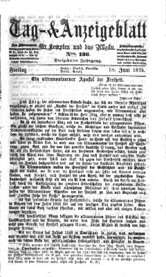 Tag- und Anzeigeblatt für Kempten und das Allgäu Freitag 18. Juni 1875