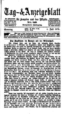 Tag- und Anzeigeblatt für Kempten und das Allgäu Sonntag 4. Juli 1875