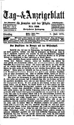 Tag- und Anzeigeblatt für Kempten und das Allgäu Dienstag 6. Juli 1875