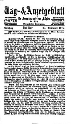 Tag- und Anzeigeblatt für Kempten und das Allgäu Dienstag 30. November 1875