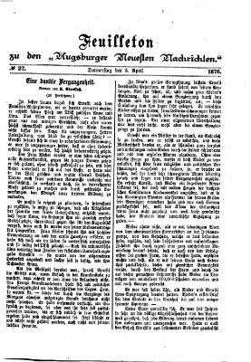 Augsburger neueste Nachrichten. Feuilleton zu den Augsburger neuesten Nachrichten (Augsburger neueste Nachrichten) Mittwoch 5. April 1876