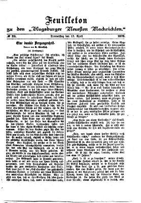 Augsburger neueste Nachrichten. Feuilleton zu den Augsburger neuesten Nachrichten (Augsburger neueste Nachrichten) Donnerstag 13. April 1876