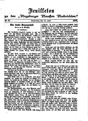 Augsburger neueste Nachrichten. Feuilleton zu den Augsburger neuesten Nachrichten (Augsburger neueste Nachrichten) Donnerstag 15. Juni 1876