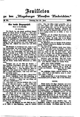 Augsburger neueste Nachrichten. Feuilleton zu den Augsburger neuesten Nachrichten (Augsburger neueste Nachrichten) Sonntag 25. Juni 1876