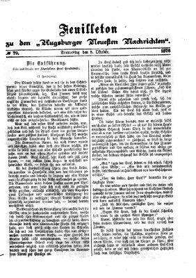 Augsburger neueste Nachrichten. Feuilleton zu den Augsburger neuesten Nachrichten (Augsburger neueste Nachrichten) Donnerstag 5. Oktober 1876