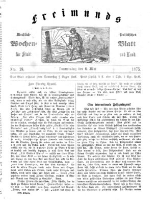 Freimund's kirchlich-politisches Wochenblatt für Stadt und Land Donnerstag 6. Mai 1875