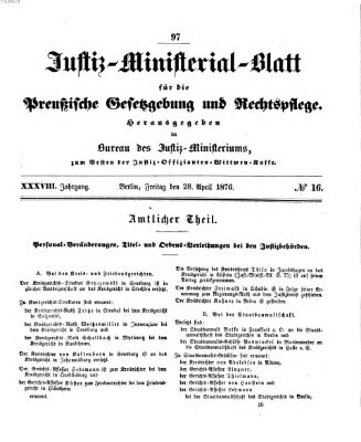 Justiz-Ministerialblatt für die preußische Gesetzgebung und Rechtspflege Freitag 28. April 1876