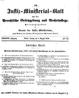 Justiz-Ministerialblatt für die preußische Gesetzgebung und Rechtspflege Freitag 4. August 1876