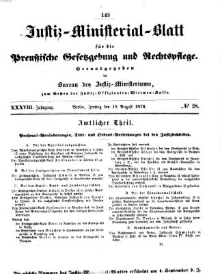 Justiz-Ministerialblatt für die preußische Gesetzgebung und Rechtspflege Freitag 18. August 1876