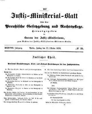 Justiz-Ministerialblatt für die preußische Gesetzgebung und Rechtspflege Freitag 13. Oktober 1876