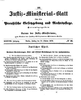 Justiz-Ministerialblatt für die preußische Gesetzgebung und Rechtspflege Freitag 20. Oktober 1876