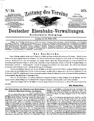 Zeitung des Vereins Deutscher Eisenbahnverwaltungen (Eisenbahn-Zeitung) Freitag 24. März 1876