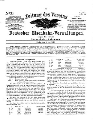 Zeitung des Vereins Deutscher Eisenbahnverwaltungen (Eisenbahn-Zeitung) Montag 8. Mai 1876