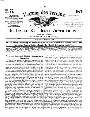 Zeitung des Vereins Deutscher Eisenbahnverwaltungen (Eisenbahn-Zeitung) Montag 2. Oktober 1876