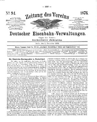 Zeitung des Vereins Deutscher Eisenbahnverwaltungen (Eisenbahn-Zeitung) Freitag 1. Dezember 1876