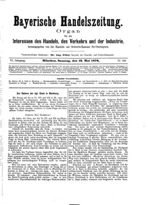 Bayerische Handelszeitung Samstag 13. Mai 1876