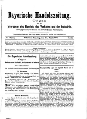 Bayerische Handelszeitung Samstag 24. Juni 1876